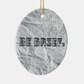 Wees kort. keramisch ornament (Rechts)