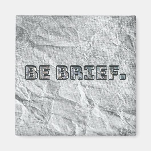 Wees kort. magneet (Voorkant)
