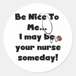 Wees lieve verpleegkundige Stickers