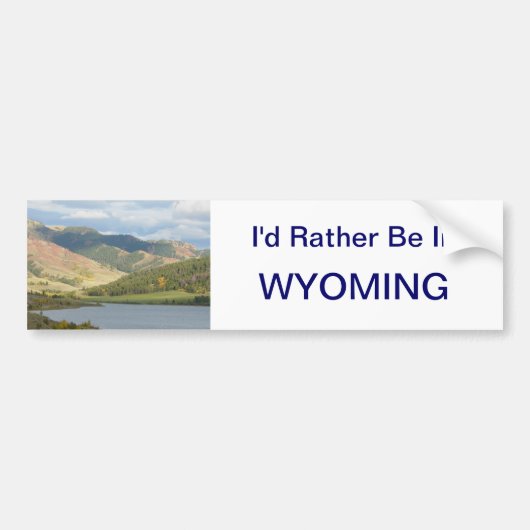 Wees liever in Wyoming Sticker (Voorkant)