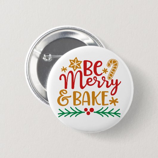 Wees Merry Bake Ronde Button 5,7 Cm (Voorkant /achterkant)