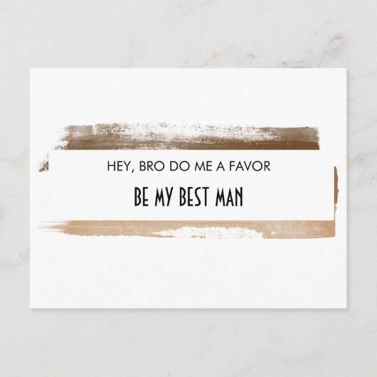 Wees mijn beste man Bruine Waterverf Paint Streaks Uitnodiging Briefkaart (Voorkant)