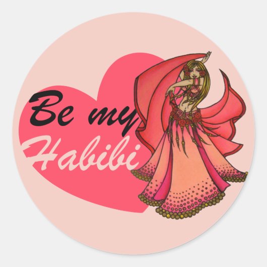 Wees mijn habibi Belly Dancer Ronde Sticker (Voorkant)