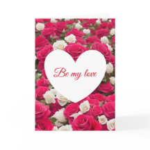 Wees mijn liefde - Bed of Roses Valentijnskaart