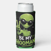 Wees Mijn Mens Alien Design (Seltzer Voorkant)