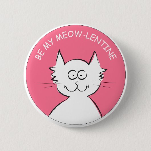 Wees mijn Meow-lentine! Ronde Button 5,7 Cm (Voorkant)
