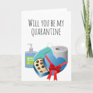 Wees mijn Quarantine Valentijnsdag Liefde Grappig Kaart