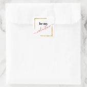 Wees mijn Valentijn eenvoudig modern Vierkante Sticker (Tas)
