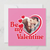 Wees Mijn Valentijn Hart Foto Valentijnsdag Kaart (Voorkant)