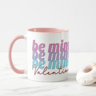 Wees mijn Valentijn Mok