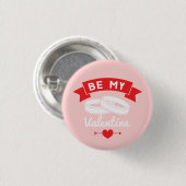 Wees mijn Valentijn Rings Ronde Button 3,2 Cm (Voorkant /achterkant)