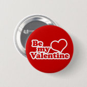 Wees mijn Valentijn Ronde Button 5,7 Cm (Voorkant /achterkant)