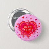 Wees mijn Valentijn Ronde Button 5,7 Cm (Voorkant /achterkant)