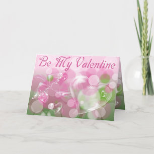 Wees mijn Valentijn roze Feestdagen Kaart