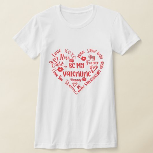 Wees mijn Valentijn woord hart T-shirt (Laagn)