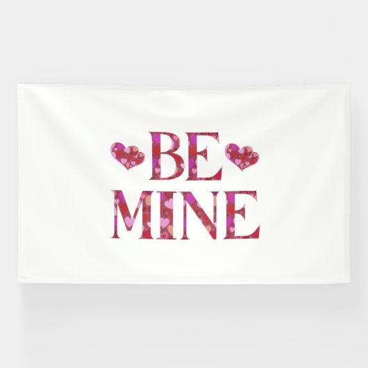Wees mijn Valentijnsdag 6x10 vinyl banner (Horizontaal)