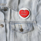 Wees mijn Valentijnse Snoep harttekening Ronde Button 5,7 Cm (In situ)