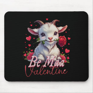 Wees mijn Valentijnsgeit Hart Schattige Geit Geluk Muismat