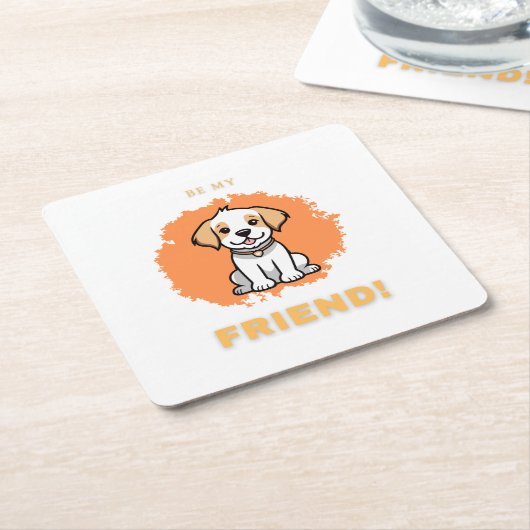 Wees mijn vriend - Onderzetter (Schuin)