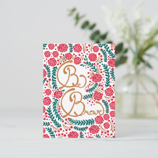 Wees moedig! briefkaart (Staand voorkant)