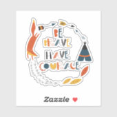Wees moedig met fox sticker (Vel)
