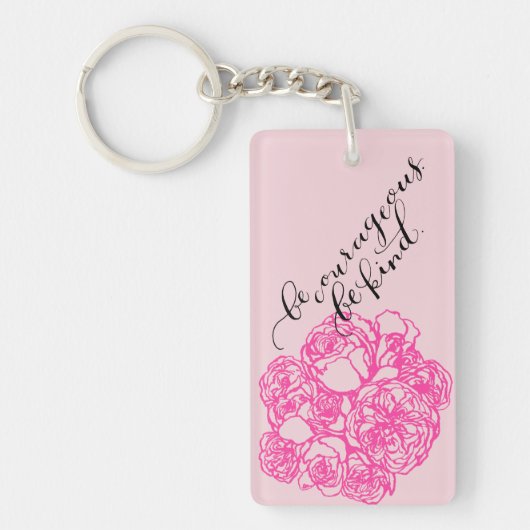 Wees moedig om Aloha Sleutelhanger te zijn (Voorkant)