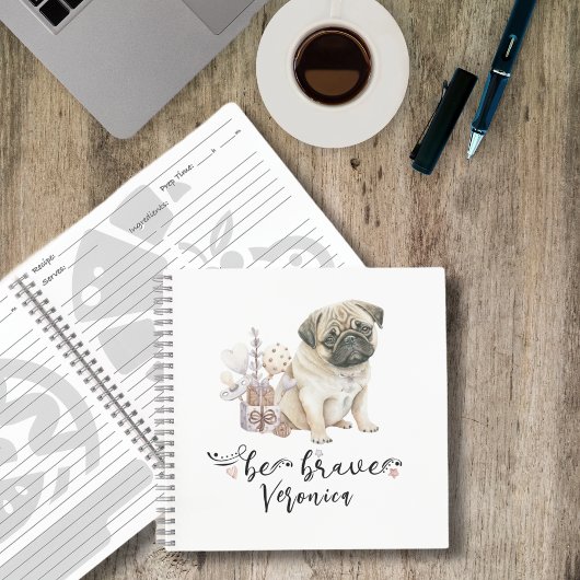 Wees moedig Pug Puppy Gepersonaliseerd Notitieboek