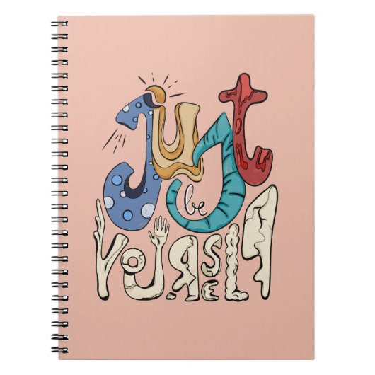 Wees moedig, wees jezelf: wees jezelf notitieboek (Voorkant)