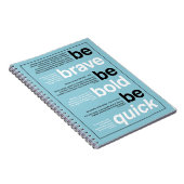 Wees moedig. Wees vet. Wees snel. Aangepaste kleur Notitieboek (Rechterzijde)