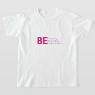 Wees mooi t-shirt