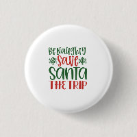 Wees Naughty en bespaar de kerstman