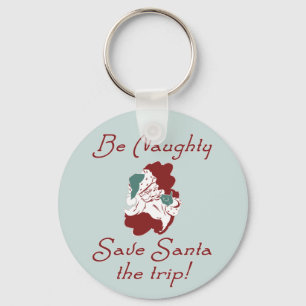 Wees Naughty Santa Sleutelhanger