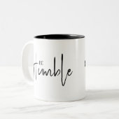 Wees nederig show vriendelijkheid inspirerend mok  (Voorkant links)