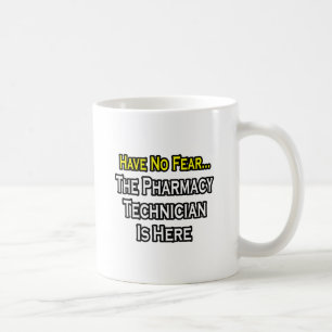 Wees niet bang, apotheek technicus is hier koffiemok