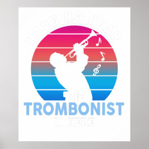Wees niet bang, de trombonist is hier poster