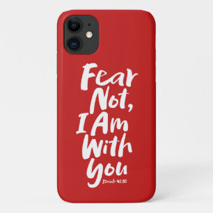 WEES NIET BANG, IK BEN bij je Godsdienstig geloof iPhone 11 Hoesje