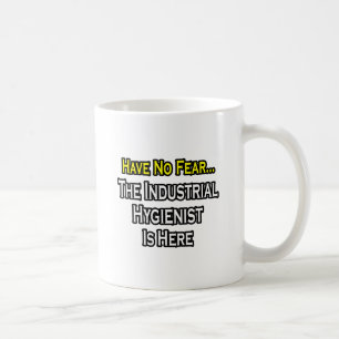 Wees niet bang, industriële hygiënist is hier koffiemok