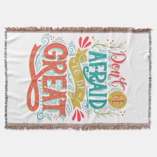 Wees niet bang om geweldig te zijn deken (Voorkant)