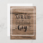 Wees niet bang om groot te dromen - moedig QUOTE a (Voorkant / Achterkant)