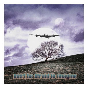 Wees niet bang om je voor te stellen perfect poster