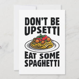 Wees niet bang om wat spaghetti op te eten bedankkaart