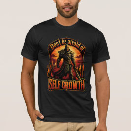 Wees Niet Bang Voor De Self Growth Knight Trading T-shirt