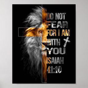 Wees niet bang want ik ben bij u jesaja 41_10 leeu poster