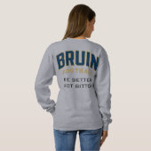 "Wees niet bitter" sweatshirt (Achterkant volledig)