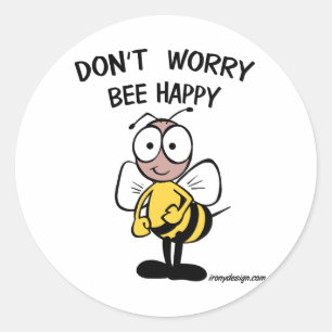Wees niet blij ronde sticker
