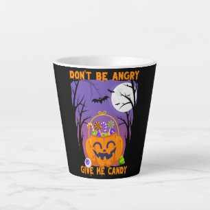Wees niet boos, geef me Snoep Latte Mok