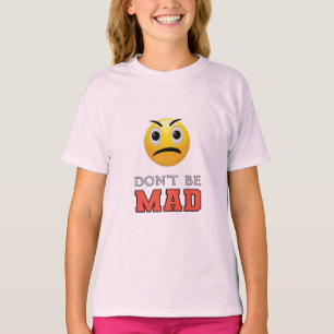 WEES NIET BOOS Grappig Emoji Gezicht T-shirt