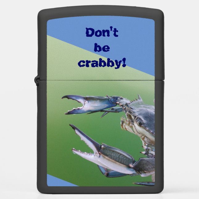 "Wees niet gek!" Blue Crab Lighter (Voorkant)