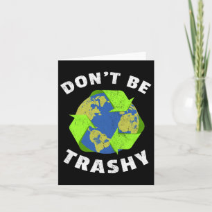 Wees niet rommelig Houd de planeet schoon Aardedag Kaart