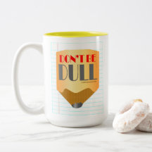 Wees niet saai - koffiemok 15oz